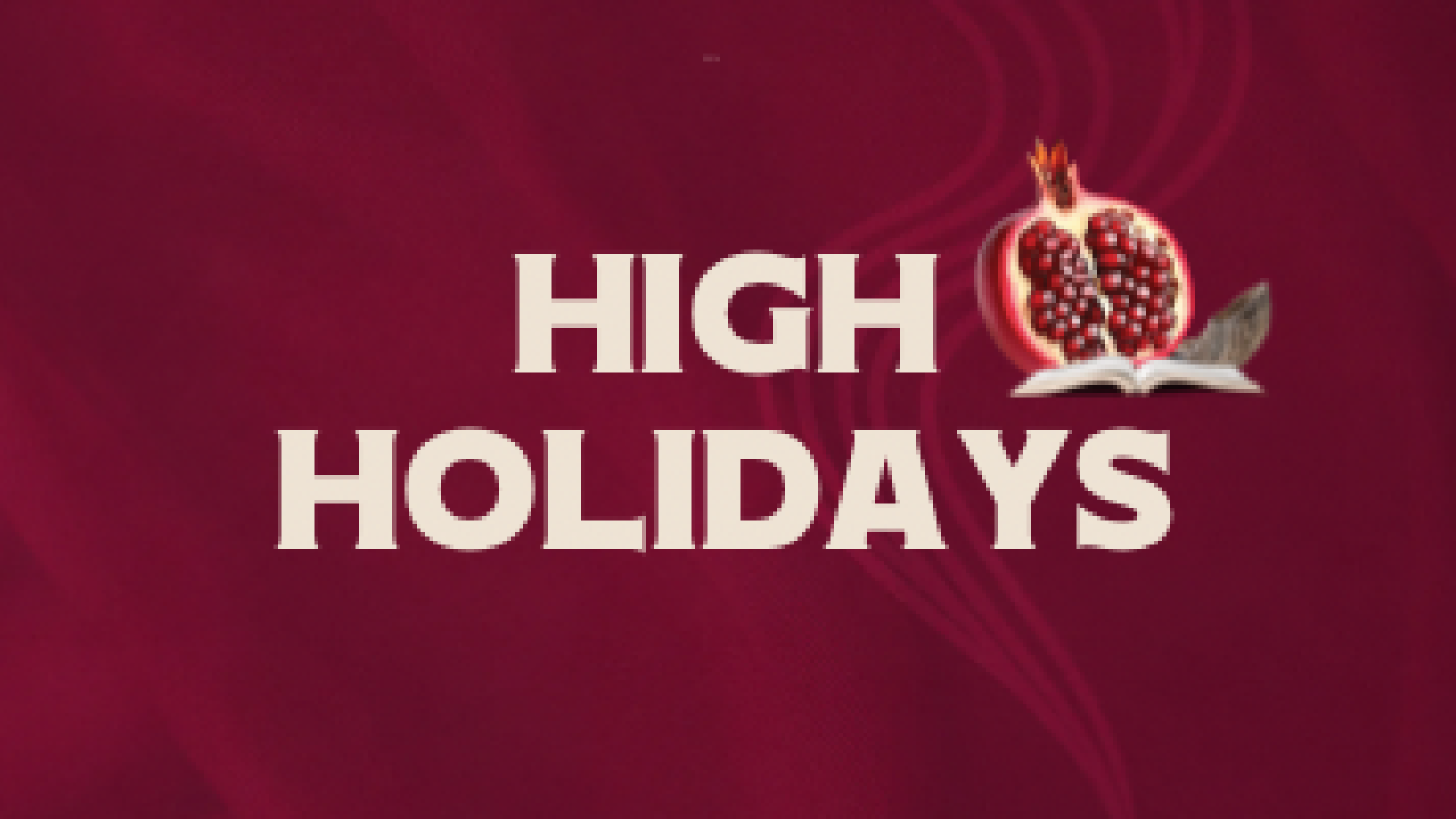 High holidays 